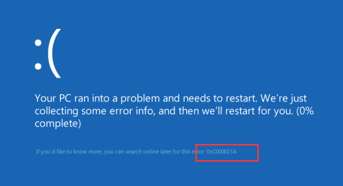 Error 0xC000021A Blue Screen of Death on Windows 10 & 8 [Solved ...