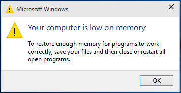 Out of memory error  Windows 10 