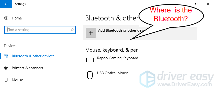 Fix Windows 10 Bluetooth Missing Issue. Quickly & Easily! - Driver Easy