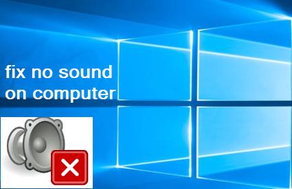 no sound on computer windows 10
