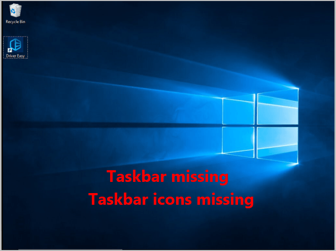 taskbar dissappearing