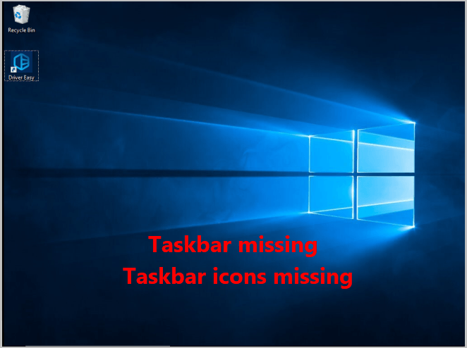 taskbar not going away