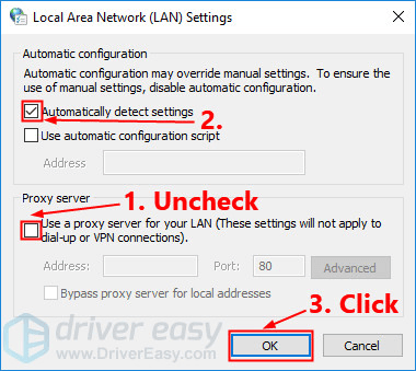 Unable To Connect To Fortnite Servers Solved Driver Easy - uncheck the box next to use a proxy server for your lan if it is already unchecked check the box next to automatically detect settings then click ok