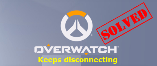 Solved Overwatch Keeps Disconnecting Quickly Easily Driver Easy