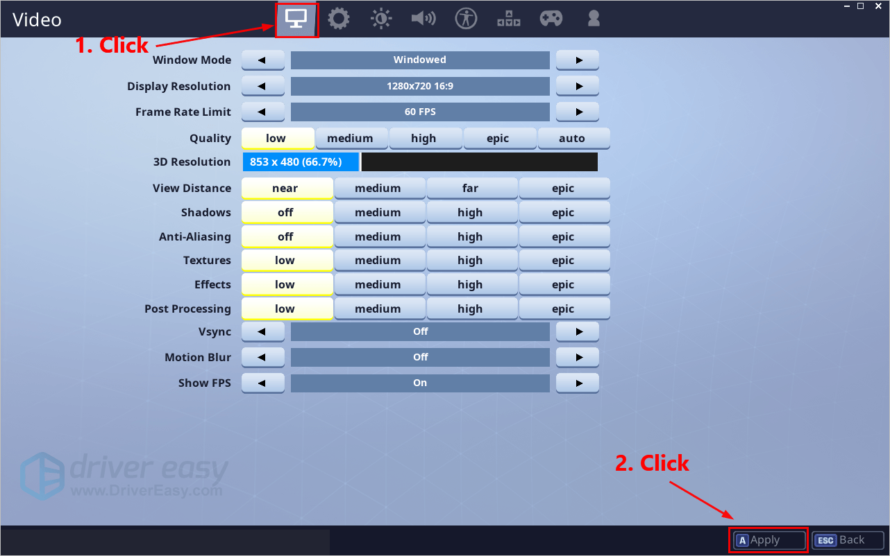 Fortnite Fps Boost 2019 Tips Driver Easy - then click apply to save the changes run fortnite again to see if your fps