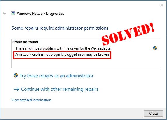 network cable unplugged problem windows 10