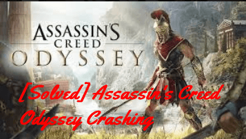 Fange Kviksølv forhindre Fixed] Assassin's Creed Odyssey Crashing on PC. Easily! - Driver Easy