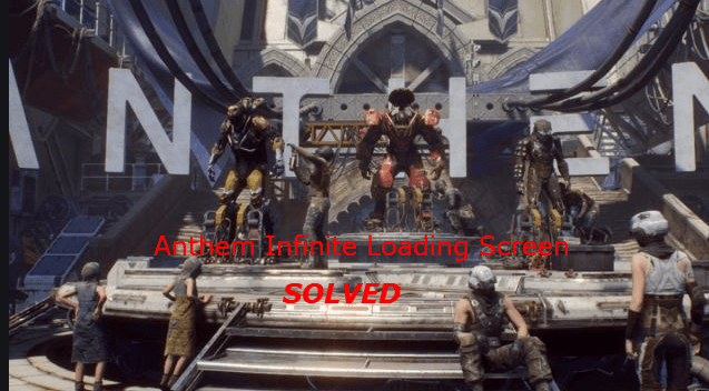 Solved Anthem Infinite Loading Screen Problem Driver Easy