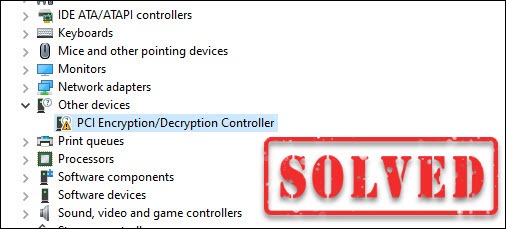 pci encryption decryption controller driver windows 10