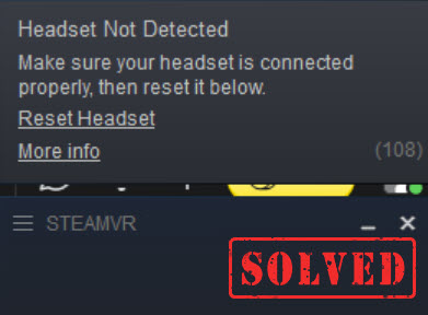 steam vr headset hdmi not detected